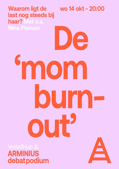 De 'mom burn-out' - met o.a. Nina Pierson